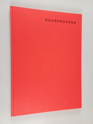 Alpo Jaakola : Ruusuruoska