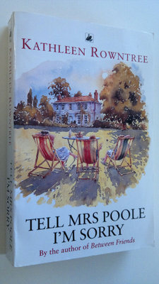 Kathleen Rowntree : Tell Mrs Poole I'm sorry