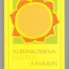 Positiivarit - Aurinkoisena uuteen aamuun - pikkukuva 1