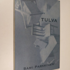 Sami Parkkinen : Tulva (signeerattu) - pikkukuva 1