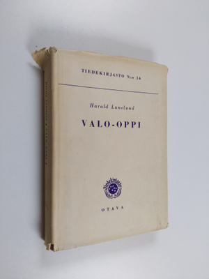 Harald Lunelund : Valo-oppi
