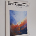 Tony Dunderfelt : Elämänkaaripsykologia : lapsen kasvusta... - pikkukuva 1