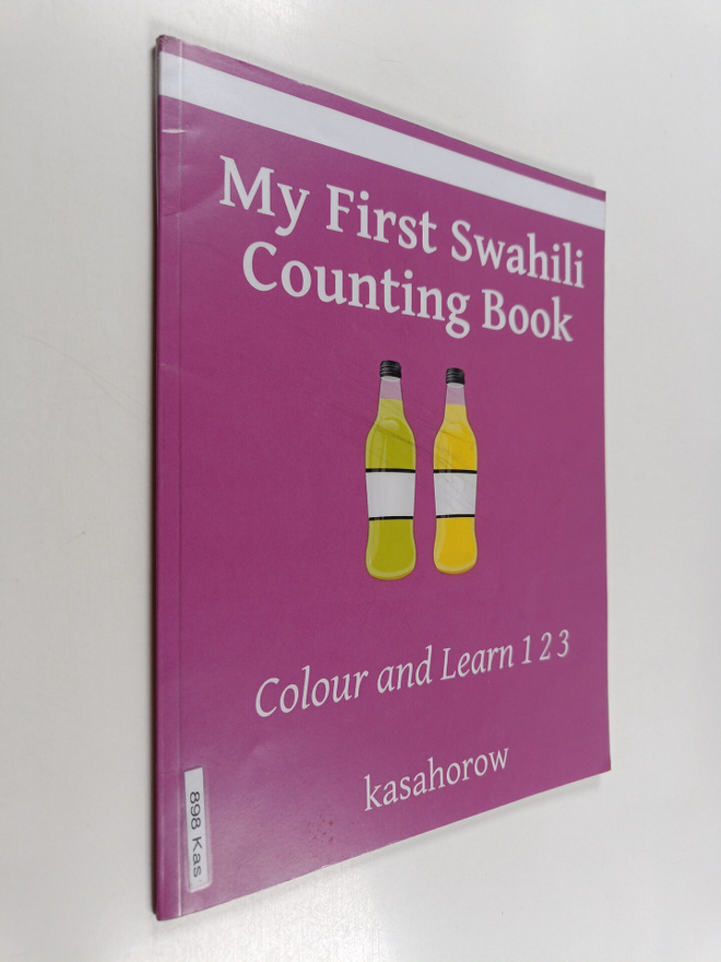 Kasahorow : My First Swahili Counting Book - Colour and L...