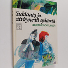 Christine Nöstlinger : Suklaata ja särkyneitä sydämiä - pikkukuva 1