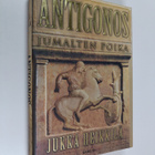 Jukka M. Heikkilä : Antigonos, jumalten poika - pikkukuva 1