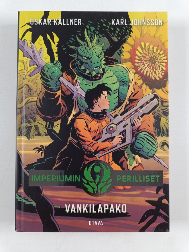 Oskar Källner : Imperiumin perilliset 5 Vankilapako
