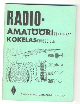 Radioamatööritekniikkaa kokelaskursseille (1970)
