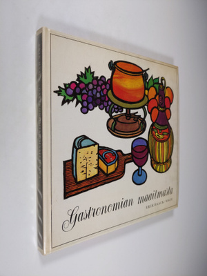 Erik Haack : Gastronomian maailmasta
