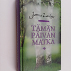 Jorma Laulaja : Tämän päivän matka - pikkukuva 1
