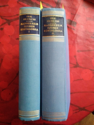 Erik Heinrichs : Mannerheim Suomen Kohtaloissa 1 - 2