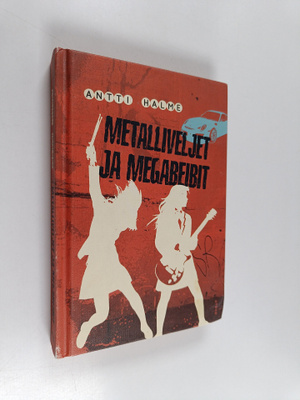 Antti Halme : Metalliveljet ja megabeibit