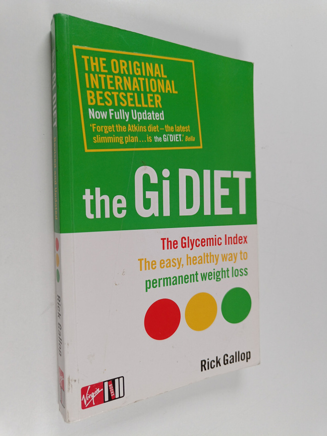 Rick Gallop : The Gi Diet - The Glycemic Index