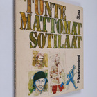 P. Koukelonniemi : Tuntemattomat sotilaat : rintamalehtie... - pikkukuva 1