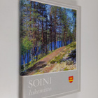 Maija-Liisa (toim.) Heikinmäki : Soini : lukemisto - pikkukuva 1