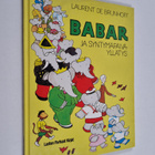 Laurent de Brunhoff : Babar ja syntymäpäiväyllätys - pikkukuva 1