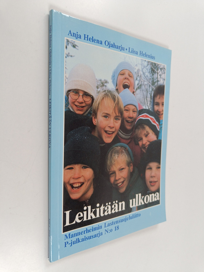 Anja Helena ym. Ojaharju : Leikitään ulkona