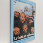 Anja Helena ym. Ojaharju : Leikitään ulkona - pikkukuva 1
