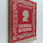 Karin Allardt Ekelund : Fredrika Runeberg - pikkukuva 1