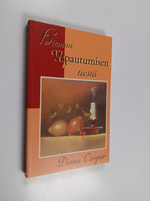 Diana Cooper : Hieman vapautumisen tiestä