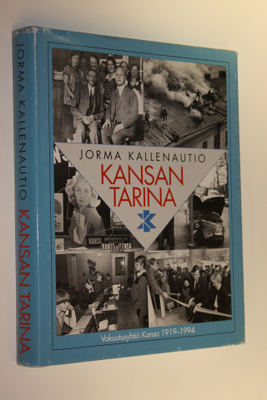 Jorma Kallenautio : Kansan tarina : vakuutusyhtiö Kansa 1...