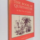 Gilbert Torry : The Book of Queenhithe in the city of Lon... - pikkukuva 1