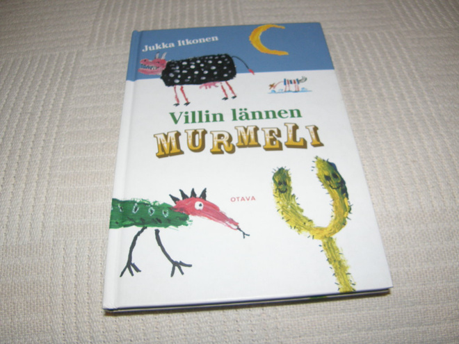 Jukka Itkonen Villin lännen murmeli