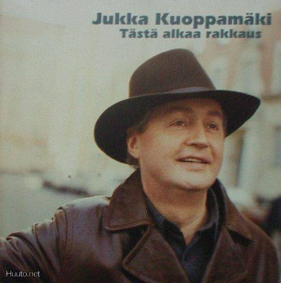 Jukka Kuoppamäki ** Tästä Alkaa Rakkaus ** CD