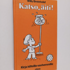 Willy Breinholst : Katso, äiti! - pikkukuva 1