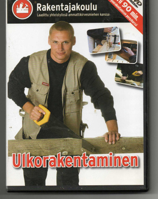 RAKENTAJAKOULU  -  ULKORAKENTAMINEN