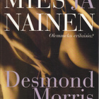 Desmond Morris: Mies ja nainen - olemmeko erilaisia? (Wsoy) - pikkukuva 1