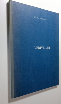 Kaarlo Vierunen : Veriveljet : runoelma