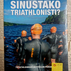 Kalle Kotiranta (ym.) - Sinustako triathlonisti? (nid.) - pikkukuva 1