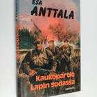 Esa Anttala : Kaukopartio Lapin sodassa - pikkukuva 1