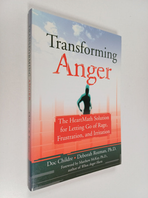 Deborah Rozman ym. : Transforming Anger - The Heartmath S...