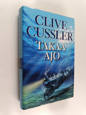 Clive Cussler : Takaa-ajo