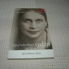 Aino Suhola Luja ja urhoollinen sydän Sylvi Kekkosen elämä - pikkukuva 1