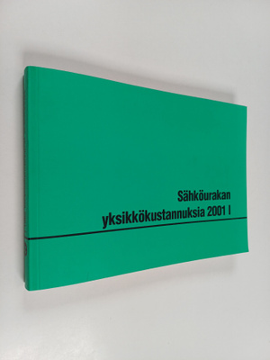 Sähköurakan yksikkökustannuksia 2001 I
