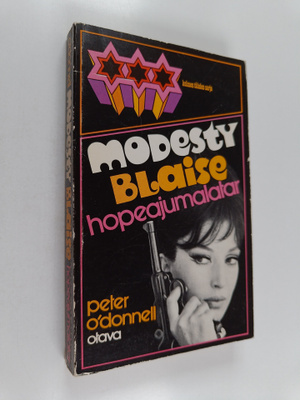 Peter O'Donnell : Modesty Blaise, hopeajumalatar