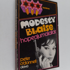 Peter O'Donnell : Modesty Blaise, hopeajumalatar - pikkukuva 1