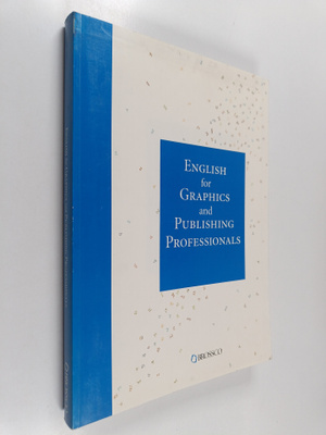 English for graphics and publishing professionals