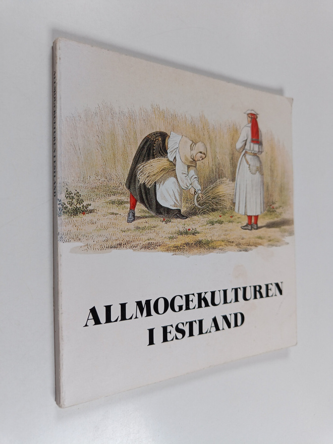 Allmogekulturen i Estland : kort översikt