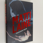 Matti Laine : Pahuuden hinta - pikkukuva 1