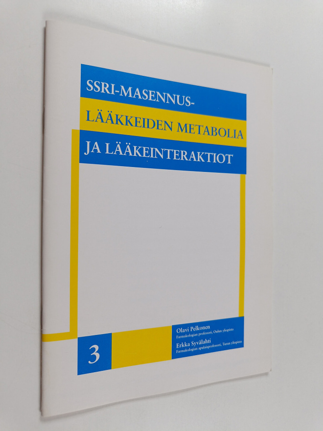 Olavi Pelkonen : Serotoniiniselektiivisten masennuslääkke...