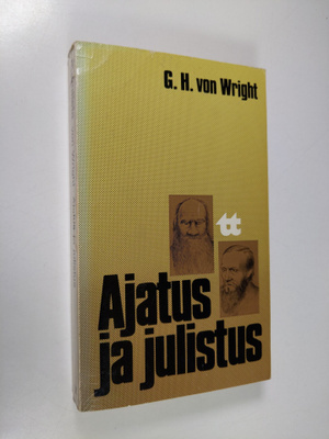 Georg Henrik von Wright : Ajatus ja julistus