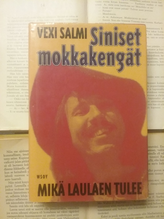 Vexi Salmi - Siniset mokkakengät; Mikä laulaen tulee (sid.)