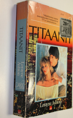 Lorayne Ashton : Titaanit