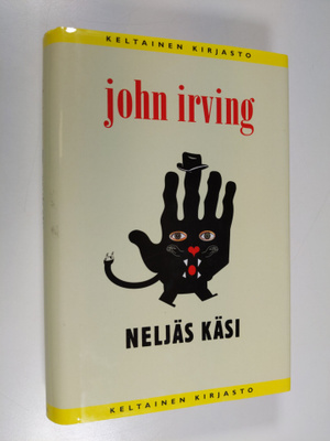 John Irving : Neljäs käsi
