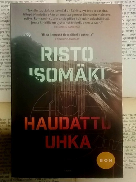Risto Isomäki - Haudattu uhka (pokkari)