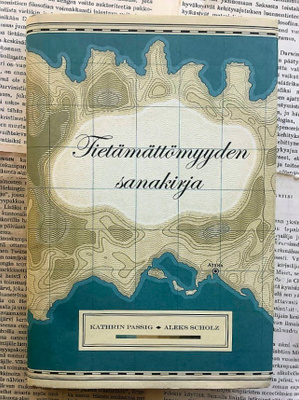 Passig, Scholz - Tietämättömyyden sanakirja (sid.)