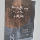 Peter Mickwitz : Solen går ner - pikkukuva 1